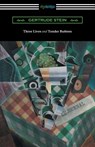 Three Lives and Tender Buttons - Gertrude Stein - 9781420958478