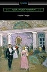 Eugene Onegin: (Translated by Henry Spalding) - Alexander Pushkin - 9781420959451