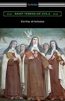 The Way of Perfection - Saint Teresa of Avila - 9781420959512