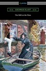 The Mill on the Floss - ELIOT,  George - 9781420960907