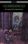 The Complete Poetry of Edgar Allan Poe - Edgar Allan Poe - 9781420961126
