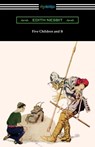 Five Children and It - Edith Nesbit - 9781420966756