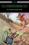 The Adventures of Jimmy Skunk - Thornton W. Burgess - 9781420971279