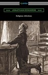 Religious Affections - Jonathan Edwards - 9781420971507