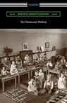 The Montessori Method - Maria Montessori - 9781420971842