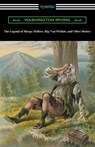 The Legend of Sleepy Hollow, Rip Van Winkle, and Other Stories - Washington Irving - 9781420975291