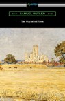 The Way of All Flesh - Samuel Butler - 9781420978186