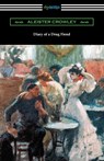 Diary of a Drug Fiend - Aleister Crowley - 9781420978315