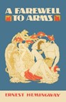 A Farewell to Arms - Ernest Hemingway - 9781420982619