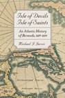 Isle of Devils, Isle of Saints - Michael J. (University of Rochester) Jarvis - 9781421443607