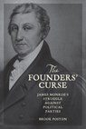 The Founders' Curse - Brook (Stephen F. Austin State University) Poston - 9781421448886