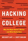 Hacking College - Ned Scott (Director Laff ; Scott (Senior Writer Carlson - 9781421450759