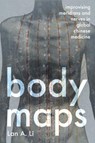 Body Maps - Lan A. (Johns Hopkins University) Li - 9781421450964