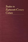 Studies in Eighteenth-Century Culture - George Boulukos - 9781421451756