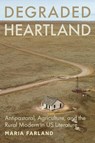 Degraded Heartland - Maria Farland - 9781421452418