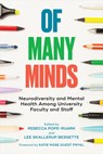 Of Many Minds - Rebecca Pope-Ruark ; Lee (Georgetown University) Skallerup Bessette - 9781421452524