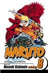 Naruto, Vol. 8 - Masashi Kishimoto - 9781421501246