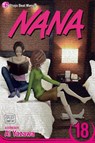 Nana, Vol. 18 - Ai Yazawa - 9781421526706