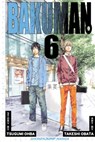 Bakuman?, Vol. 6 - Tsugumi Ohba - 9781421538242