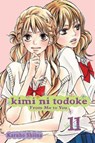 Kimi ni Todoke: From Me to You, Vol. 11 - Karuho Shiina - 9781421539225