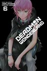 Deadman Wonderland, Vol. 6 - Jinsei Kataoka - 9781421564142