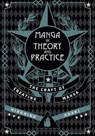 Manga in Theory and Practice - Hirohiko Araki - 9781421594071