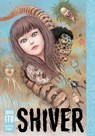 Shiver: Junji Ito Selected Stories - Junji Ito - 9781421596938