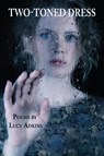 Two-toned Dress - Lucy Adkins - 9781421836539