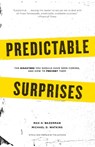 Predictable Surprises - Michael D. Watkins - 9781422122877