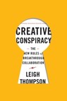 Creative Conspiracy - Leigh Thompson - 9781422173343