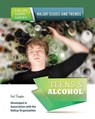 Teens & Alcohol - Gail Snyder - 9781422288665