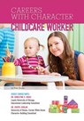 Childcare Worker - Ellyn Sanna - 9781422290484