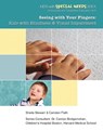 Seeing with Your Fingers - Sheila Stewart - 9781422296042