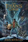 TITANS CURSE - Rick Riordan ; Robert Venditti - 9781423145516