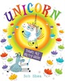 Unicorn Thinks He's Pretty Great - Bob Shea - 9781423159520