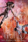 This Shattered World - Amie Kaufman ; Meagan Spooner - 9781423171225