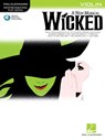 WICKED VIOLIN PLAY-ALONG PACK - Stephen Schwartz - 9781423449737