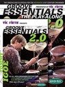 Vic Firth Presents Groove Essentials 2.0 with Tommy Igoe: Book, CD, DVD Combo Pack [With MP3 Format CD, DVD] -  - 9781423467045