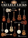 101 Ukulele Licks - Lil' Rev - 9781423482642