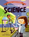 Little Leonardo's Fascinating World of Science - PAPROCKI,  Greg - 9781423648741