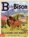 B is for Bison - Greg Paprocki - 9781423658290