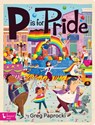 P is for Pride - Greg Paprocki - 9781423664864