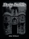 Deep Inside - Mike Willmott - 9781425109899