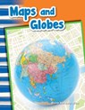 Maps and Globes - Dona Herweck Rice - 9781425825157