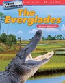 Travel Adventures The Everglades - RICE,  Dona Herweck - 9781425857479