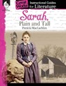 Sarah, Plain and Tall: An Instructional Guide for Literature - Kristi Sturgeon - 9781425889708