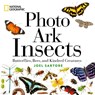 National Geographic Photo Ark Insects - Joel Sartore - 9781426223112