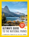 National Geographic Ultimate Guide to the National Parks: A Complete Tour of All 63 U.S. Parks - National Geographic - 9781426223389