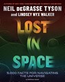 Lost in Space - Neil deGrasse Tyson ; Lindsey Nyx Walker - 9781426224386