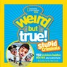 Weird But True: Stupid Criminals - Tom Nick Cocotos - 9781426308611